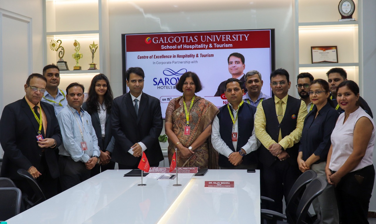 School of Hospitality & Tourism, Galgotias University partners with Sarovar Hotels & Resorts instituting the ‘Centre of Excellence in Hospitality & Tourism’