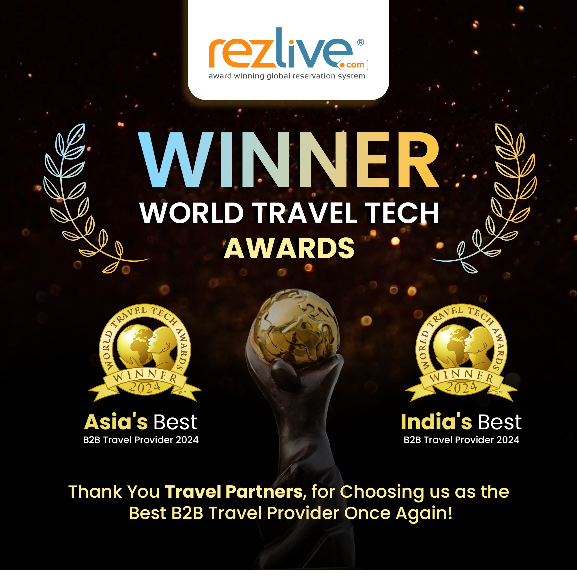 RezLive.com named Best Travel Provider in Asia – India’s Top Travel News Source: TravelBiz Monitor