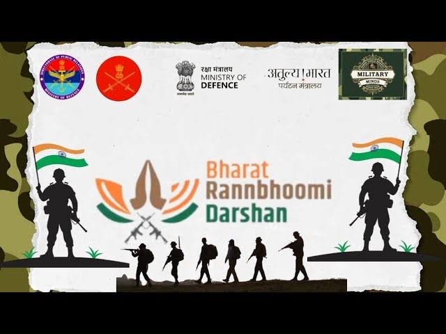 Bharat Ranbhoomi Darshan app opens warzones